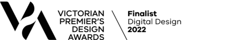Victorian Premier's Design Awards logo in black with the text 'Finalist Digital Design 2022'.