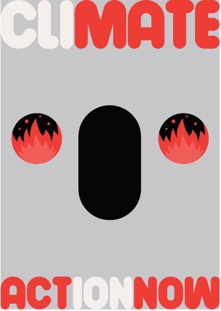 Image of 'Climate Act Now' protest poster in full colour - white and red text on grey background. Poster features two little black circles with fire in them in middle of design.