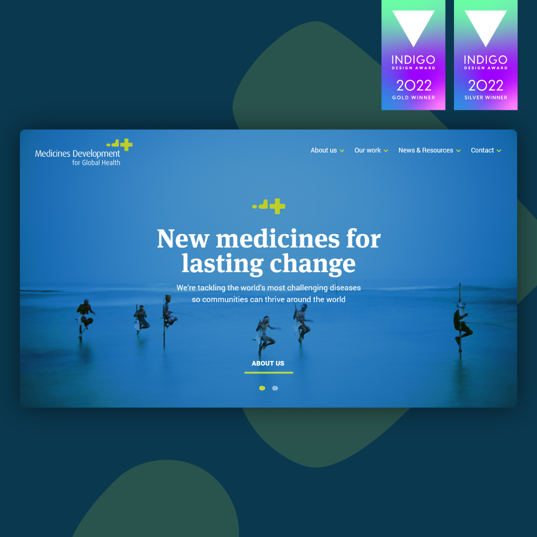 Mockup of the MDGH homepage, designed by EDCo., featuring tagline 'New medicines for lasting change' and Gold and Silver Indigo Design Awards for 2022.